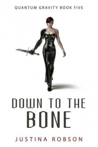 Justina Robson - Down to the Bone