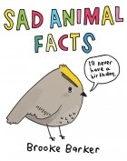 Брук Баркер - Sad Animal Facts