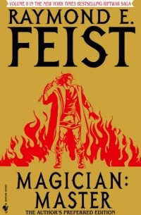 Raymond Feist - Magician: Master