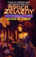 Roger Zelazny - Blood of Amber