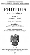 Photius - Bibliothèque, tome II: codices 84-185