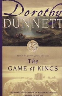 Dorothy Dunnett - The Game of Kings