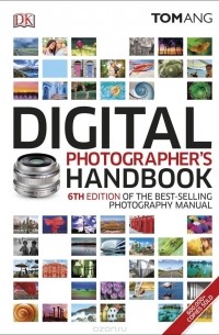 Digital Photographer's Handbook