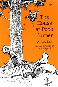 A.A. Milne - The House at Pooh Corner