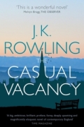J.K. Rowling - The Casual Vacancy