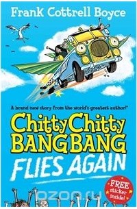 Chitty Chitty Bang Bang Flies Again!