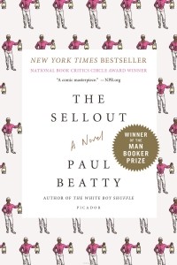 Beatty Paul - The Sellout