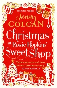 Colgan Jenny - Christmas at Rosie Hopkins' Sweetshop