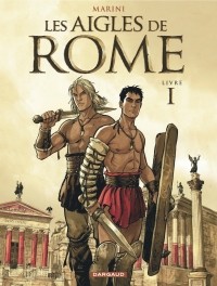 Marini - Les Aigles de Rome - Livre I