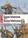 Robert Forczyk - German Infantryman vs Russian Infantryman: 1914–15