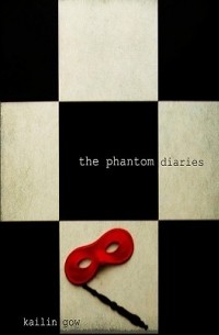 Kailin Gow - The Phantom Diaries