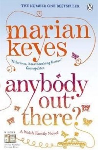 Marian Keyes - Anybody Out There