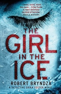 Роберт Брындза - The Girl In The Ice