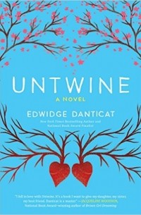Edwidge Danticat - Untwine