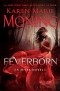 Karen Marie Moning - Feverborn