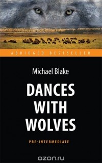 Майкл Блейк - Dances with Wolves