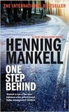Mankell, Henning - One Step Behind