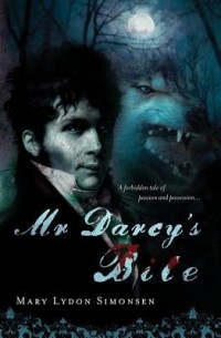 Mary Lydon Simonsen - Mr. Darcy's Bite