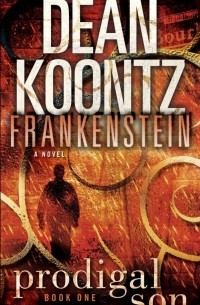 Frankenstein: Prodigal Son
