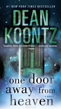 Dean Koontz - One Door Away from Heaven