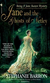 Стефани Баррон - Jane and the Ghosts of Netley