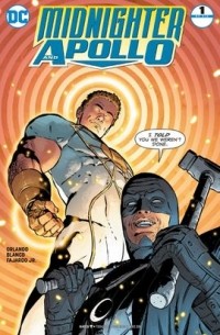 Steve Orlando - Midnighter and Apollo Vol 1  #1