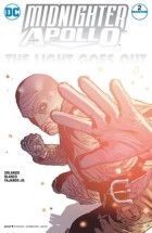 Steve Orlando - Midnighter and Apollo Vol 1 #2