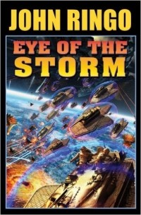 John Ringo - Eye of the Storm