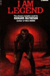 Richard Matheson - I am legend