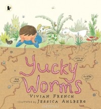 Вивиан Френч - Yucky Worms