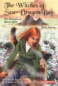 Сандра Форрестер - The Witches of Sea-Dragon Bay