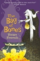 Вивиан Френч - The Bag of Bones