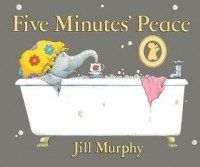 Jill Murphy - Five Minutes' Peace