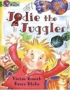 Вивиан Френч - Jodie the Juggler