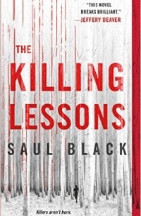 Saul Black - The Killing Lessons Saul Black