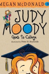 Judy Moody Goes to College