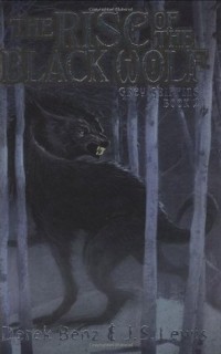  - The Rise of the Black Wolf