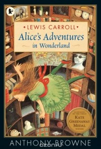 Льюис Кэрролл - Alice's Adventures in Wonderland
