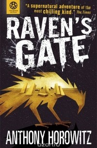 Anthony Horowitz - Raven's Gate