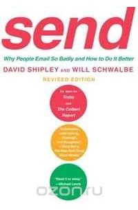  - Send: Why People Email So Badly and How to Do It Better, Revised Edition