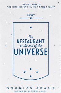 Douglas Adams - The Restaurant at the End of the Universe