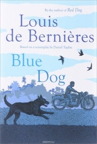 Louis de Bernieres - Blue Dog