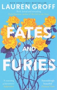 Lauren Groff - Fates and Furies