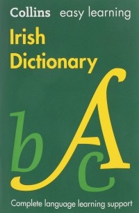Collins Easy Learning - Collins Easy Learning Irish Dictionary
