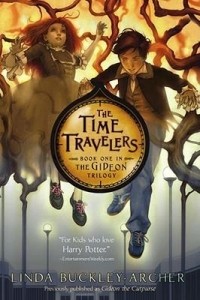 Linda Buckley-Archer - The Time Travelers