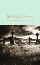 без автора - Irish Ghost Stories