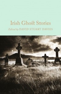 без автора - Irish Ghost Stories