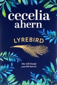 Cecelia Ahern - Lyrebird