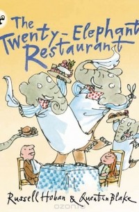 Russell Hoban - The Twenty-Elephant Restaurant