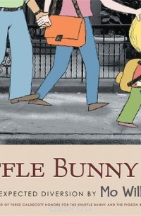 Mo Willems - Knuffle Bunny Free: An Unexpected Diversion